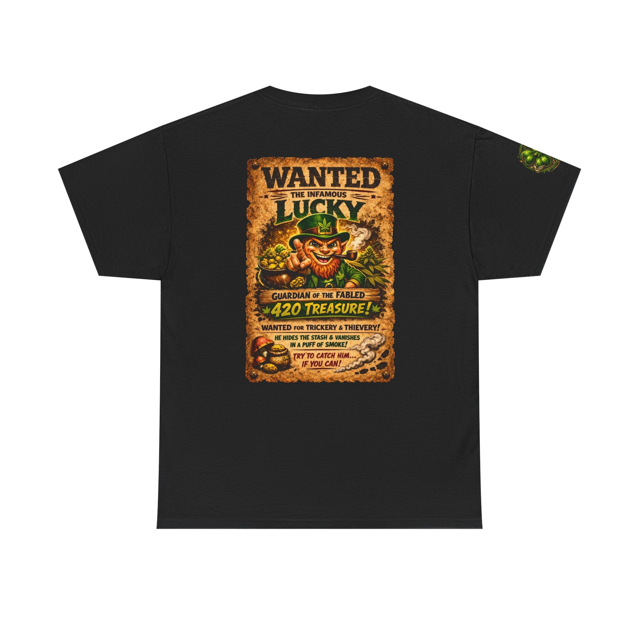 A420: Lucky Leprechaun Wanted Poster T‑Shirt