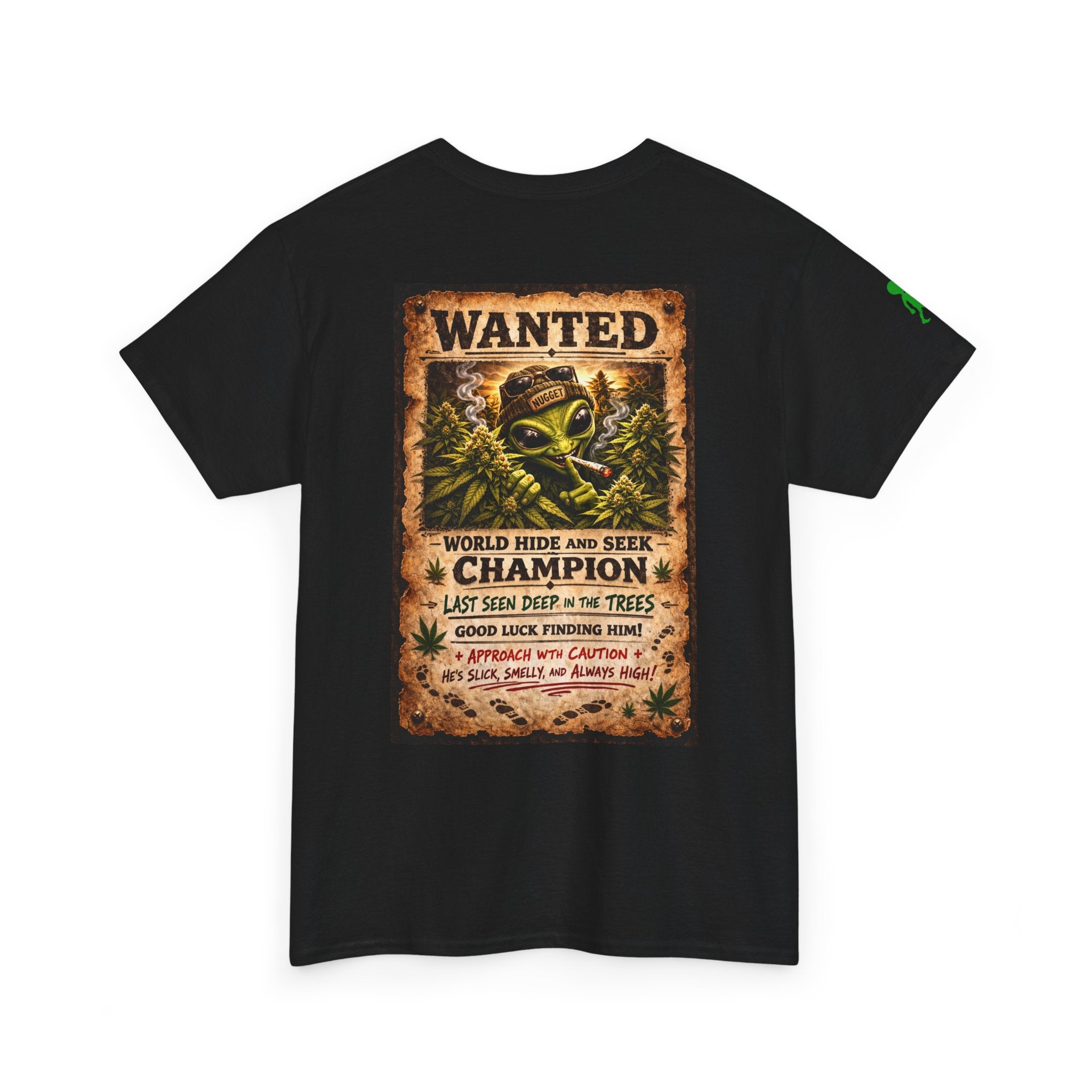 Area 420: Nugget T-Shirt — 'Wanted: World Hide and Seek Champion' Alien Poster Graphic Tee