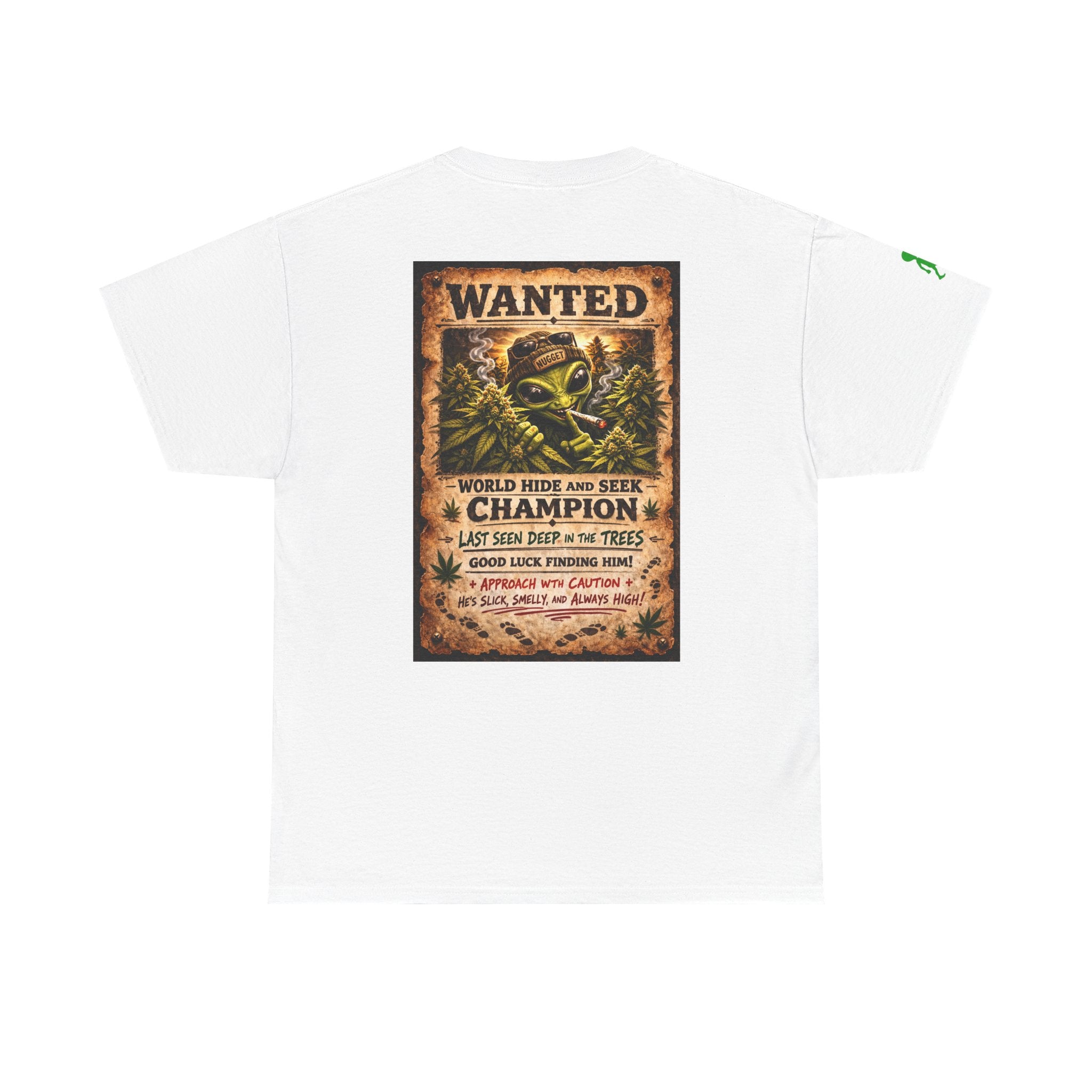 Area 420: Nugget T-Shirt — 'Wanted: World Hide and Seek Champion' Alien Poster Graphic Tee